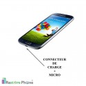 Réparation Connecteur de Charge + Micro Galaxy S4 (i9500)