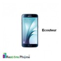 Reparation Ecouteur Interne Galaxy S6