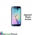Reparation Appareil Photo Arriere Galaxy S6 Edge