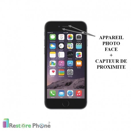 Reparation Appareil Photo Face + Capteur de Proximite iPhone 6S