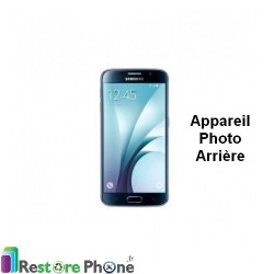 Reparation Camera Arriere Galaxy S6