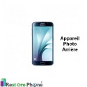 Reparation Appareil Photo Arriere Galaxy S6
