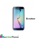 Reparation Ecouteur Interne Galaxy S6 Edge +