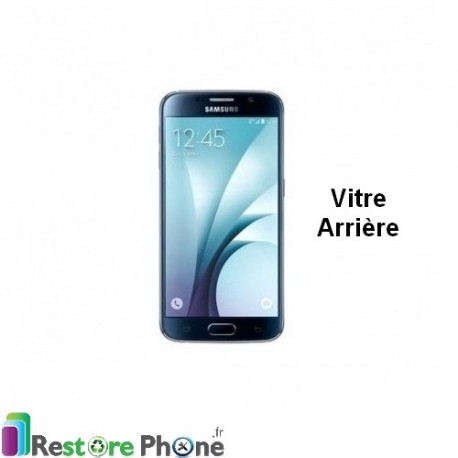 Reparation Vitre Arriere Galaxy S6