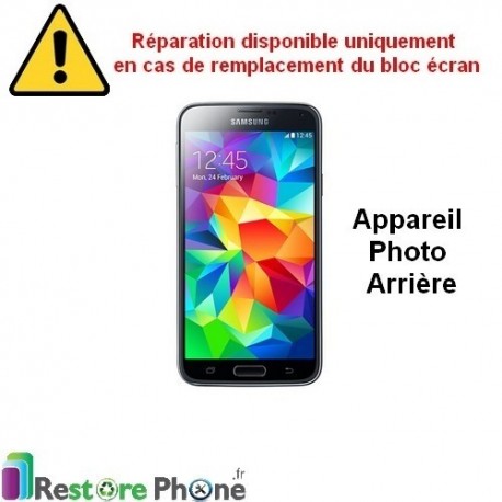 Reparation Camera Arriere Galaxy S5 Mini
