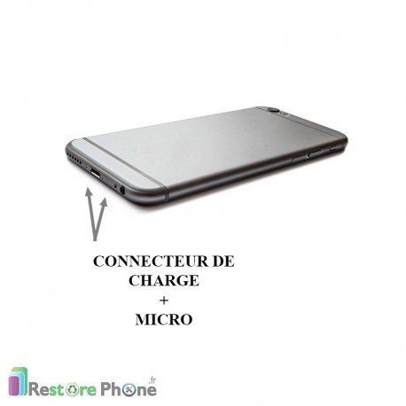 Réparation Connecteur de Charge + Micro + Reseau iPhone 6