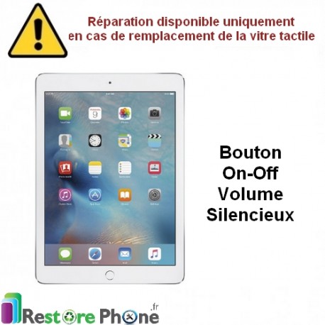 Reparation nappe on/off + volume iPad Mini/iPad Air