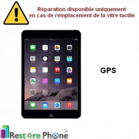Reparation Nappe GPS iPad mini 1 , 2 et 3