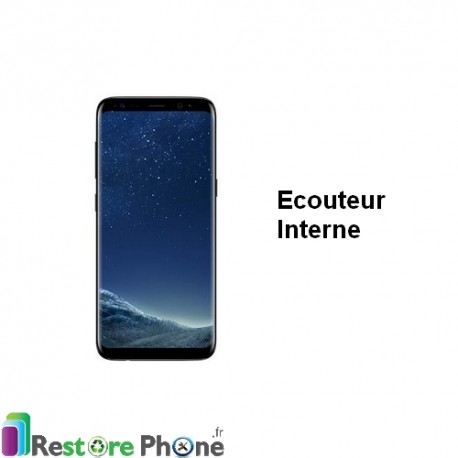 Reparation Ecouteur Interne Galaxy S8