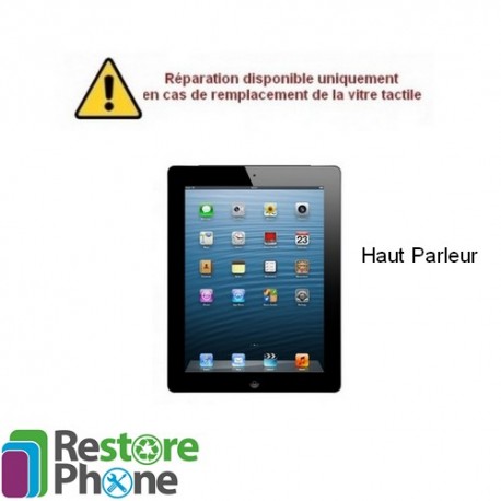 Reparation Haut Parleur iPad 2